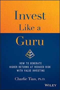 portada Invest Like a Guru: How to Generate Higher Returns at Reduced Risk With Value Investing (en Inglés)