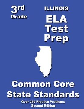portada Illinois 3rd Grade ELA Test Prep: Common Core Learning Standards (in English)