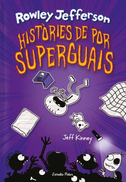portada Diari del Rowley 3. Històries de por Superguais (en Catalá)