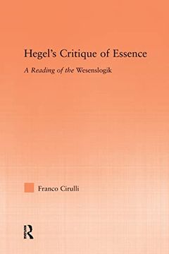 portada Hegel's Critique of Essence: A Reading of the Wesenlogic (in English)