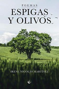 portada Espigas y Olivos: 1 (lc Ediciones - Lectura Masiva)