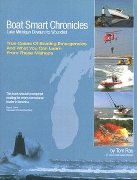 portada boat smart chronicles: lake michigan devours its wounded (en Inglés)