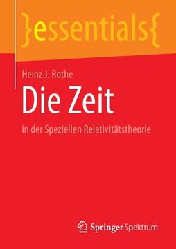 portada Die Zeit: In Der Speziellen Relativitätstheorie (in German)