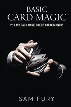 portada Basic Card Magic: 25 Easy Card Magic Tricks for Beginners 