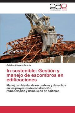 portada In-Sostenible: Gestion y Manejo de Escombros en Edificaciones
