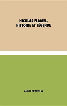 portada Nicolas Flamel, Histoire et Légende: (Spanish)