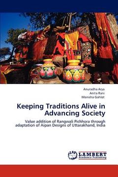 portada keeping traditions alive in advancing society (en Inglés)
