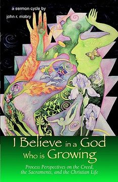 portada i believe in a god who is growing (in English)