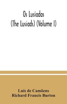 portada Os Lusíadas (The Lusiads) (Volume I) (en Inglés)