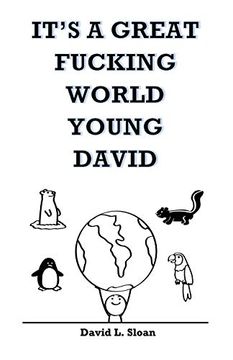 portada It's a Great Fucking World, Young David (en Inglés)