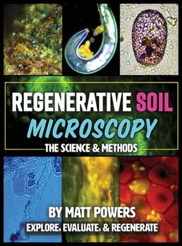 portada Regenerative Soil Microscopy: The Science and Methods (in English)