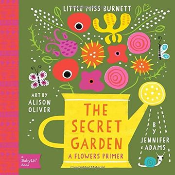 portada The Secret Garden: A BabyLit® Flowers Primer (BabyLit Books) (en Inglés)