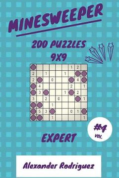 portada Minesweeper Puzzles 9x9 - Expert 200 vol. 4 (en Inglés)