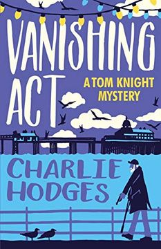 portada Vanishing act (Tom Knight) (en Inglés)