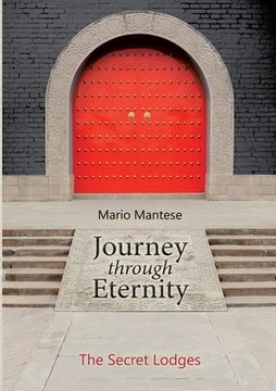 portada Journey through Eternity: The Secret Lodges (en Inglés)