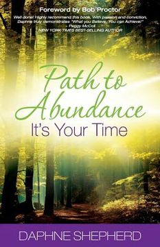 portada Path to Abundance: It's Your Time (en Inglés)