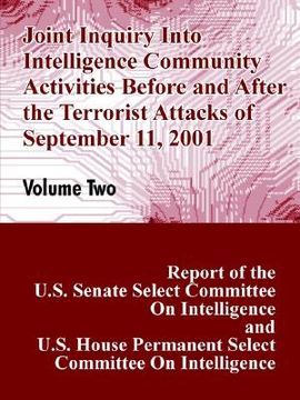 portada joint inquiry into intelligence community activities before and after the terrorist attacks of september 11, 2001 (volume two)