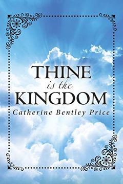 portada Thine is the Kingdom (en Inglés)