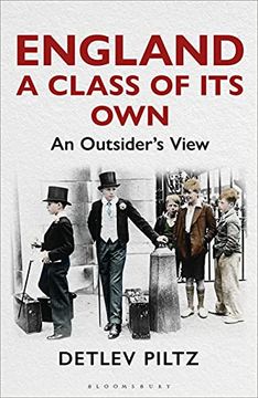 portada England: A Class of Its Own: An Outsider's View (en Inglés)