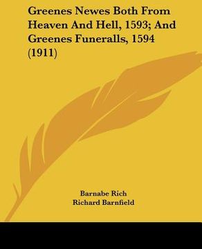 portada greenes newes both from heaven and hell, 1593; and greenes funeralls, 1594 (1911) (en Inglés)