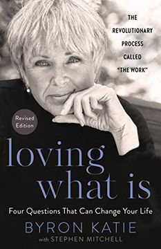 portada Loving What is, Revised Edition: Four Questions That can Change Your Life 