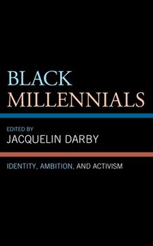 portada Black Millennials: Identity, Ambition, and Activism