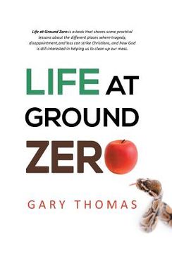 portada Life at Ground Zero (en Inglés)