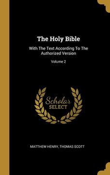 portada The Holy Bible: With The Text According To The Authorized Version; Volume 2