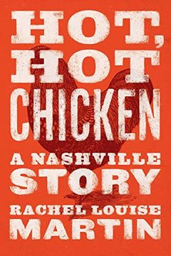 portada Hot, hot Chicken: A Nashville Story (en Inglés)