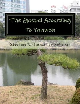 portada The Gospel According To Yahweh: Warning To The Gentiles