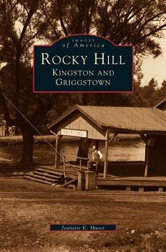 portada Rocky Hill, Kingston and Griggstown (en Inglés)