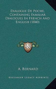 portada dialogue de poche, containing familiar dialogues in french and english (1840)