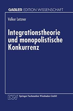 portada Integrationstheorie und Monopolistische Konkurrenz (en Alemán)