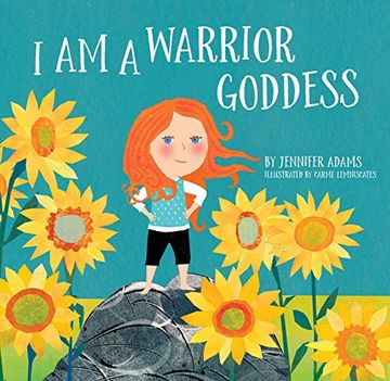 portada I am a Warrior Goddess (en Inglés)