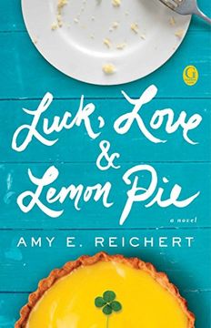 portada Luck, Love and Lemon Pie (en Inglés)