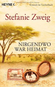 portada Nirgendwo war Heimat: Mein Leben auf zwei Kontinenten (in German)