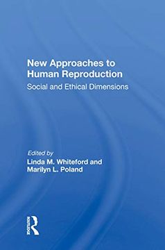 portada New Approaches to Human Reproduction: Social and Ethical Dimensions 