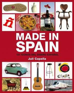 portada Made in Spain: 101 iconos del diseño español (ELECTA ARTE)