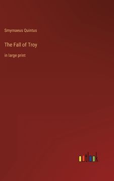 portada The Fall of Troy: in large print (en Inglés)