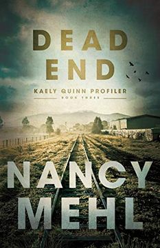 portada Dead end (Kaely Quinn Profiler) (en Inglés)