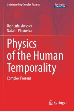 portada Physics of the Human Temporality: Complex Present (en Inglés)