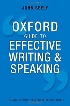portada Oxford Guide to Effective Writing and Speaking: How to Communicate Clearly