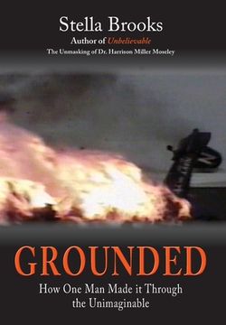 portada Grounded: How one man Made it Through the Unimaginable (en Inglés)