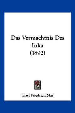 portada Das Vermachtnis Des Inka (1892) (en Alemán)