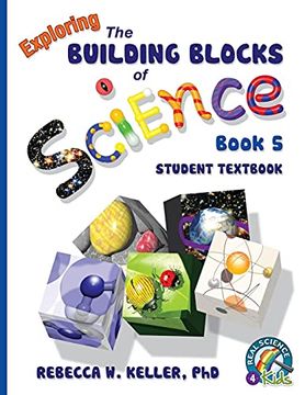portada Exploring the Building Blocks of Science Book 5 Student Textbook (en Inglés)