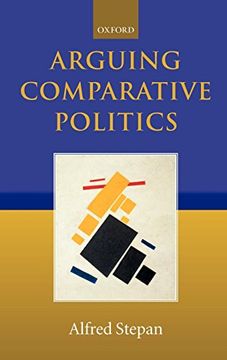 portada Arguing Comparative Politics (en Inglés)