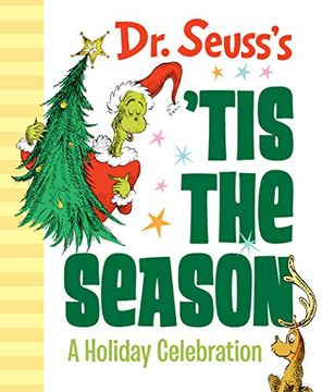 portada Dr. Seuss's 'tis the Season: A Holiday Celebration (en Inglés)