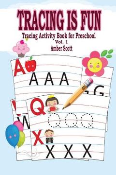 portada Tracing Is FUN: Tracing Activity Book For Preschool ( Vol.1) (en Inglés)