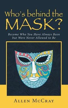 portada Who's Behind the Mask? (en Inglés)