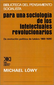 portada Para una Sociologia de los Intelectuales Revolucionarios